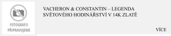 VÍCE Vacheron & Constantin – Legenda světového hodinářství v 14K zlatě