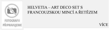 VÍCE Helvetia – Art Deco set s francouzskou mincí a řetězem