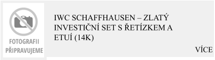 VÍCE  IWC Schaffhausen – Zlatý investiční set s řetízkem a etuí (14K)