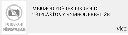 VÍCE Mermod Frères 14K Gold – Tříplášťový symbol prestiže